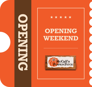 2025 Pumpkin Patch | Opening Weekend (Sat/Sun)