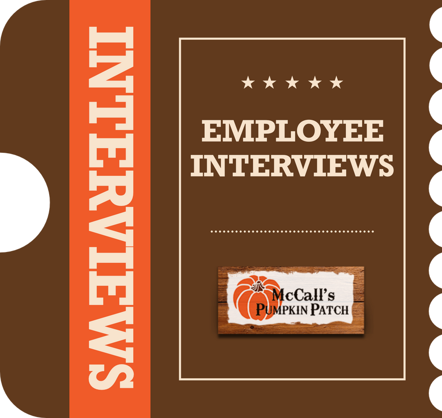 Employee Interviews Pumpkin Patch